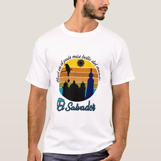 CAMISETA ESTAMPADA EL PAIS MAS BELLO EL SALVADOR T-Shirt (Front)