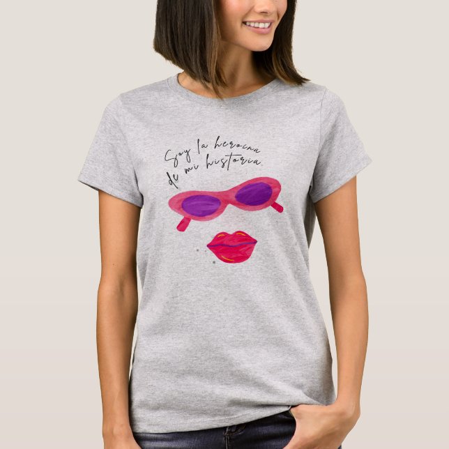 Camiseta Gris ' Soy la Heroína de mi Historia' T-Shirt (Front)