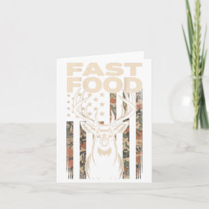 Camo Deer Hunting Fast Food Gag Hunter Gift Funny Card