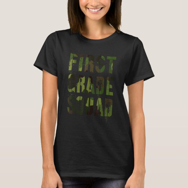 Camo First Grade Squad Teacher Hello 1st Grader Vi T-Shirt (Front)