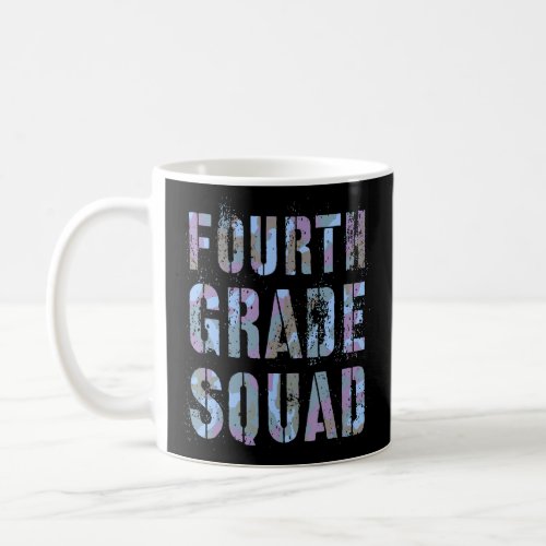 Camo Fourth Grade Squad Teacher Hello 4th Grader V Coffee Mug