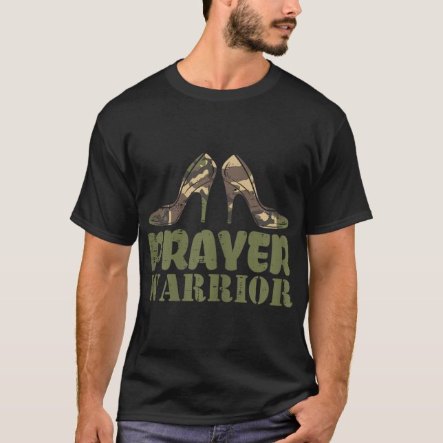 Camo Heels Prayer Warrior Faith God Jesus Christia T-Shirt (Front)