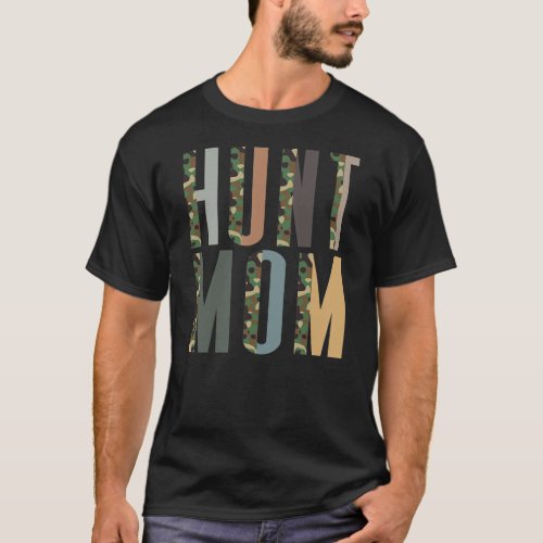 Camo Hunt Mom Hunting Mama Girl  T_Shirt