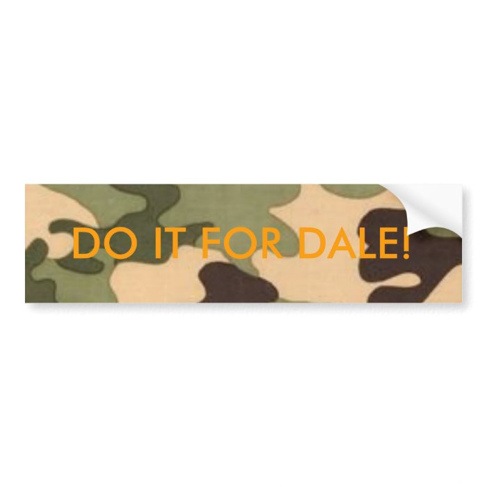 CAMO JUNGLE  EVK 6165 48, DO IT FOR DALE BUMPER STICKERS