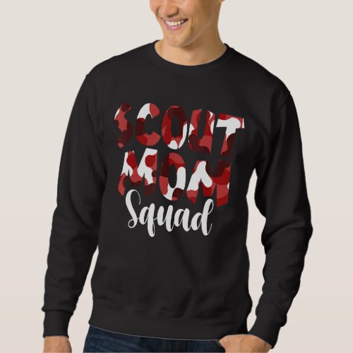 Camo Scout Mom Squad Back To School Teacher And Ch Sweatshirt