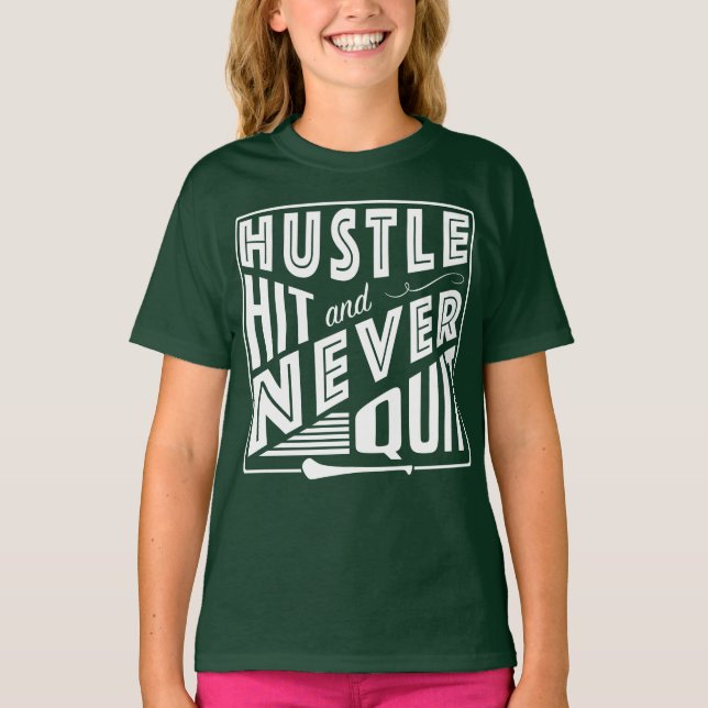 Camogie Hustle Hit & Never Quit, GAA Gaelic Games T-Shirt (Front)
