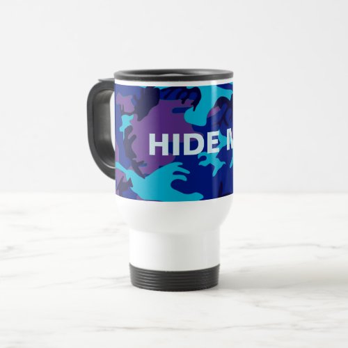 Camouflage Dark Blue  Purple Funny Quote Travel Mug