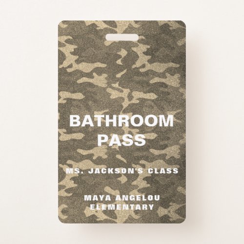 Camouflage Glitter Back To School Bathroom Pass Ba Badge