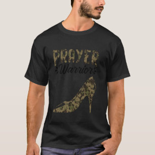 Camouflage Prayer Warrior Faith Prayer Catholic Ch T-Shirt