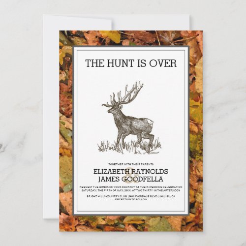 Camouflage The Hunt is Over Wedding Invitations
