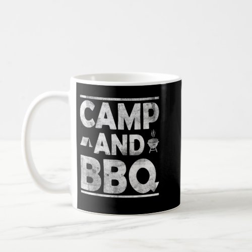 Camp and BBQ Camping Coffee Mug