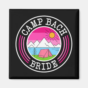 Camp Bach Bride Bridesmaid Retro Camping Bachelore Magnet