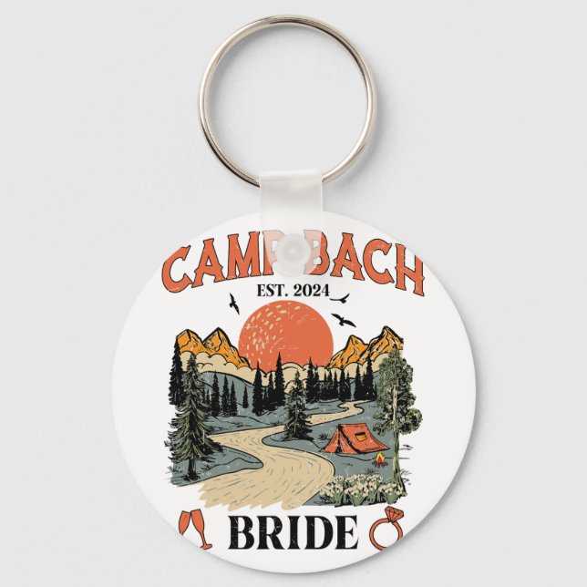 Camp Bach Bride Hiking Camping Bachelorette Party  Keychain (Front)