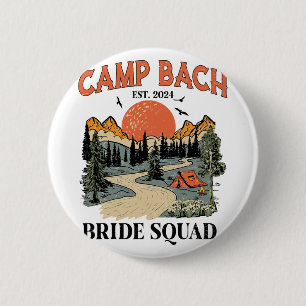 Camp Bach Bride Squad Hiking Camping Bachelorette  Button