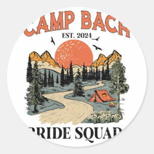 Camp Bach Bride Squad Hiking Camping Bachelorette Classic Round Sticker