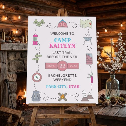 Camp Bach Wilderness Bachelorette Party Welcome Foam Board