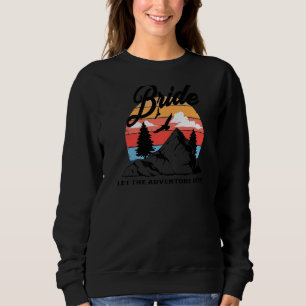 Camp Bachelorette Bride Rustic Outdoor Wedding Par Sweatshirt