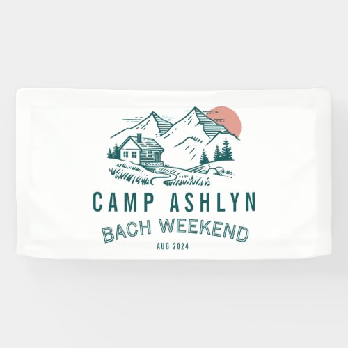 Camp Bachelorette Mountain Cabin Banner