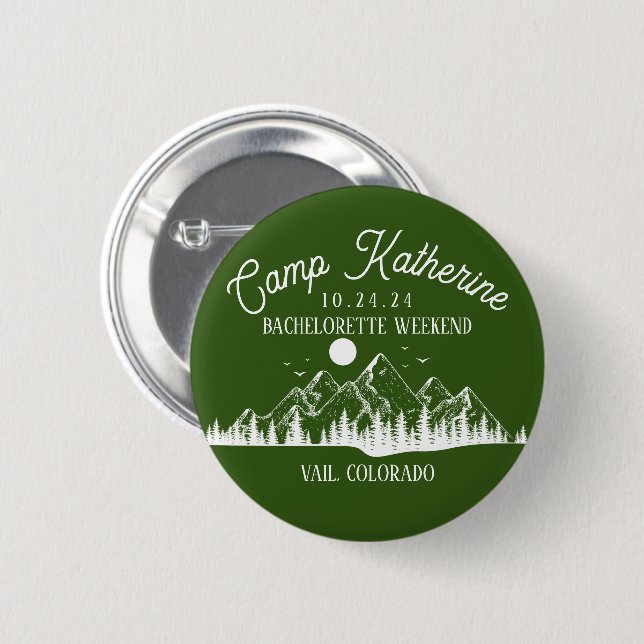 Camp Bachelorette Mountain Glamping Weekend Party Button (Front & Back)