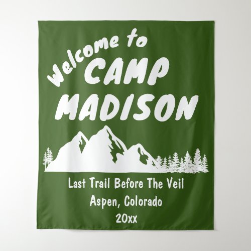 Camp Bachelorette Mountain Party Camping Prop Sign Tapestry