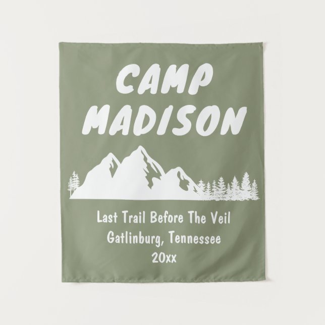 Camp Bachelorette Mountain Party Camping Prop Sign Tapestry (Front)