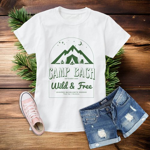 Camp Bachelorette Party Bridesmaids Gift Green T_Shirt