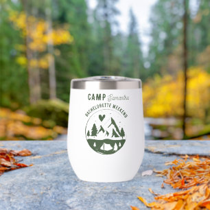Camp Bachelorette Party Camping Bach Thermal Wine Tumbler