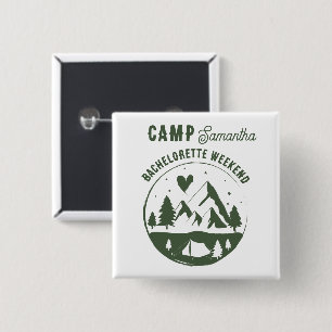 Camp Bachelorette Party Camping Bach Weekend Button