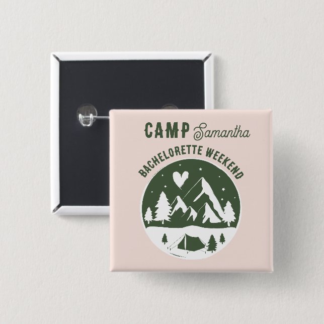 Camp Bachelorette Party Camping Bach Weekend Pink Button (Front & Back)