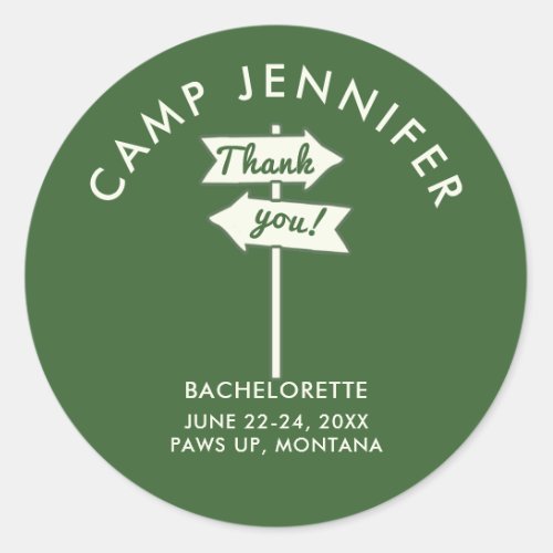 Camp Bachelorette Party Forest Green Thank You Classic Round Sticker