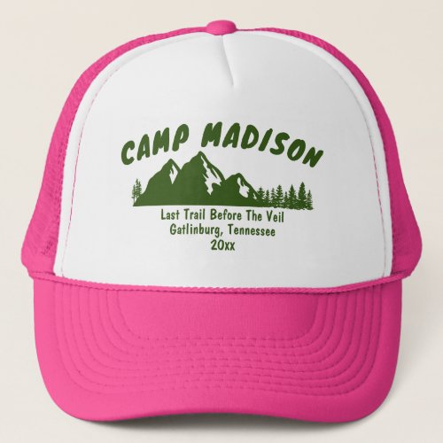 Camp Bachelorette Party Mountain Camping Hiking Trucker Hat