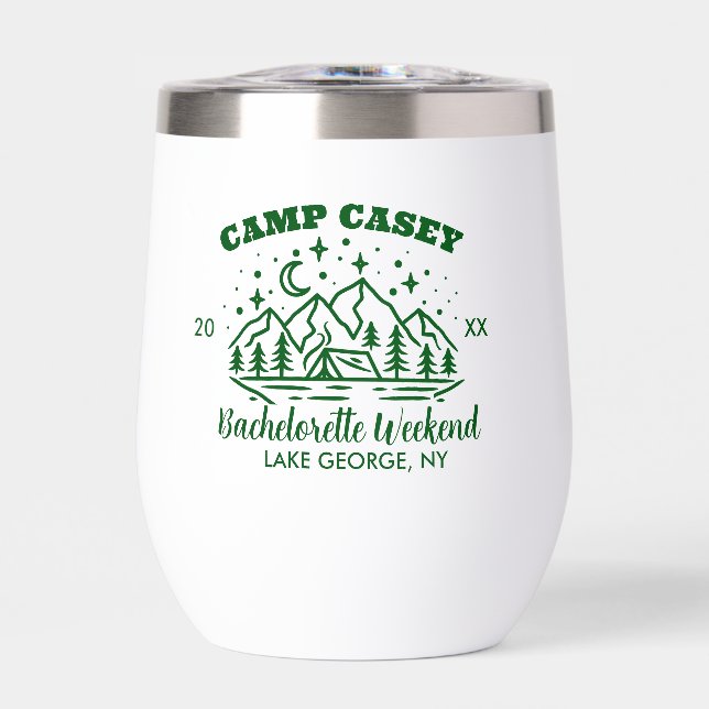 CAMP BACHELORETTE WEEKEND  THERMAL WINE TUMBLER (Front)