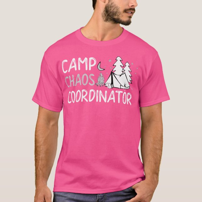 Camp Chaos Coordinator 	 Summer Director Counselor T-Shirt (Front)