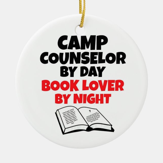 Camp Counselor by Day Book Lover by Night Ceramic Ornament (Front)