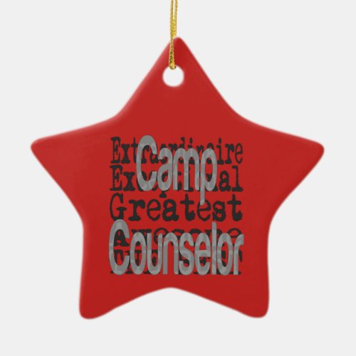 Camp Counselor Extraordinaire Ceramic Ornament