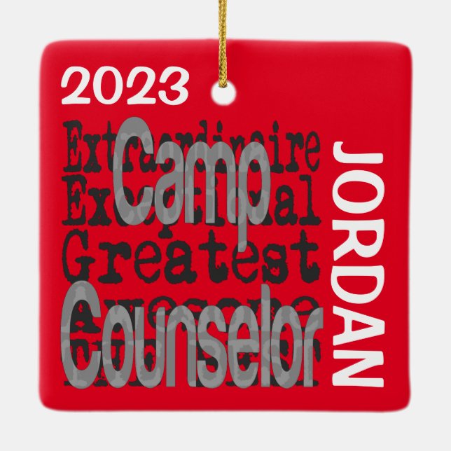 Camp Counselor Extraordinaire CUSTOM Ceramic Ornament (Back)