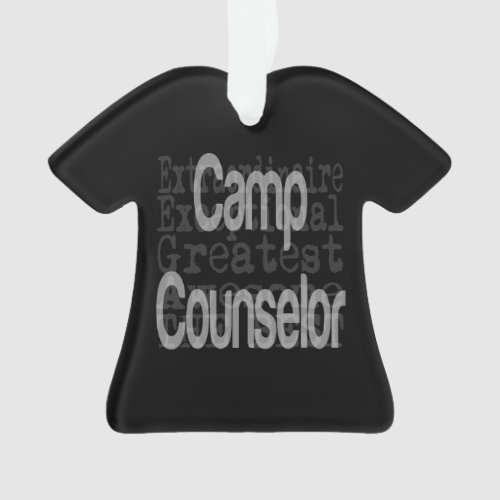 Camp Counselor Extraordinaire Ornament