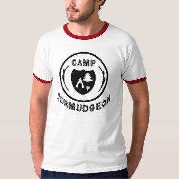 Camp Curmudgeon Team T-shirt by lapsan at Zazzle