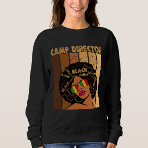 Camp Director Afro African American Black History  Sweatshirt