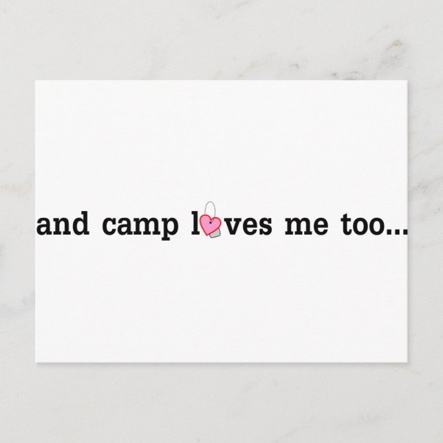 Camp does love you too.... postcard (Front)