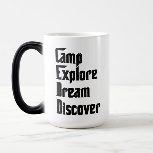 Camp Explore Dream Discover  Magic Mug
