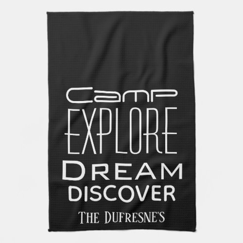 Camp Explore Dream Personalized  Kitchen Towel