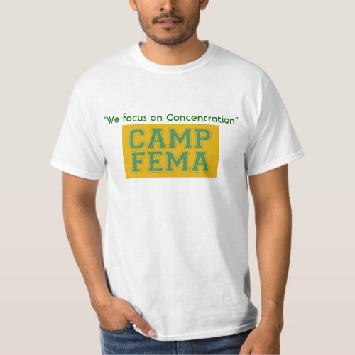 Camp Fema _ Customized T_Shirt
