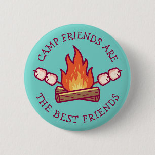 Camp Friends Are The Best Friends Button