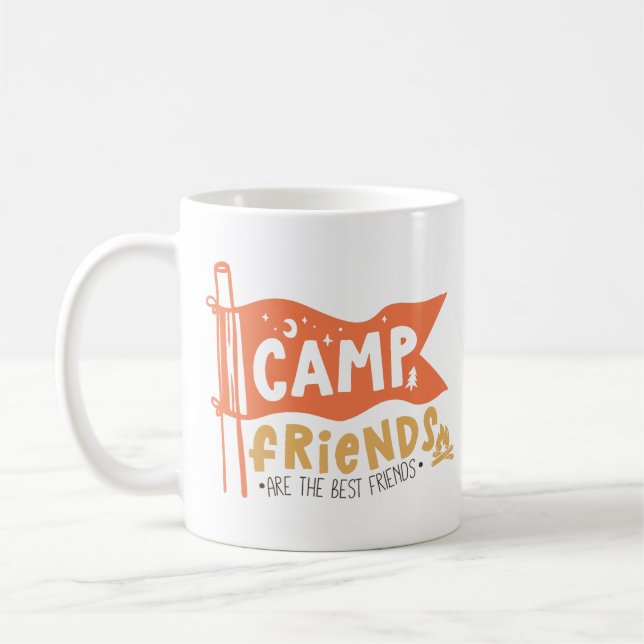 Camp Friends Are The Best Friends Coffee Mug (Left)