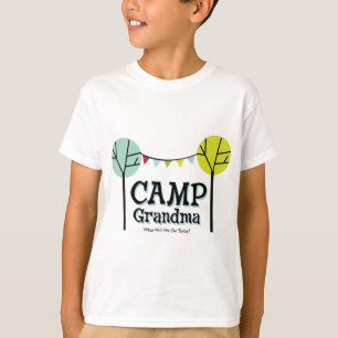 Camp Grandma Penants T-Shirt