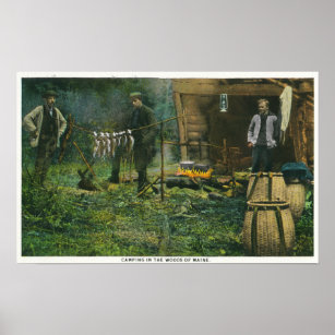 Camp Ground Scene of Men Camping in Maine Poster