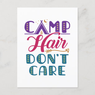 Camp Hair Don't Care Camper Camping Glamper Postcard
