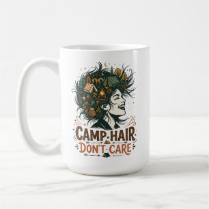 Camp Hair Don't Care Coffee Mug