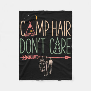 Camp Hair Don't Care Funny Camping Outdoor Camper Fleece Blanket